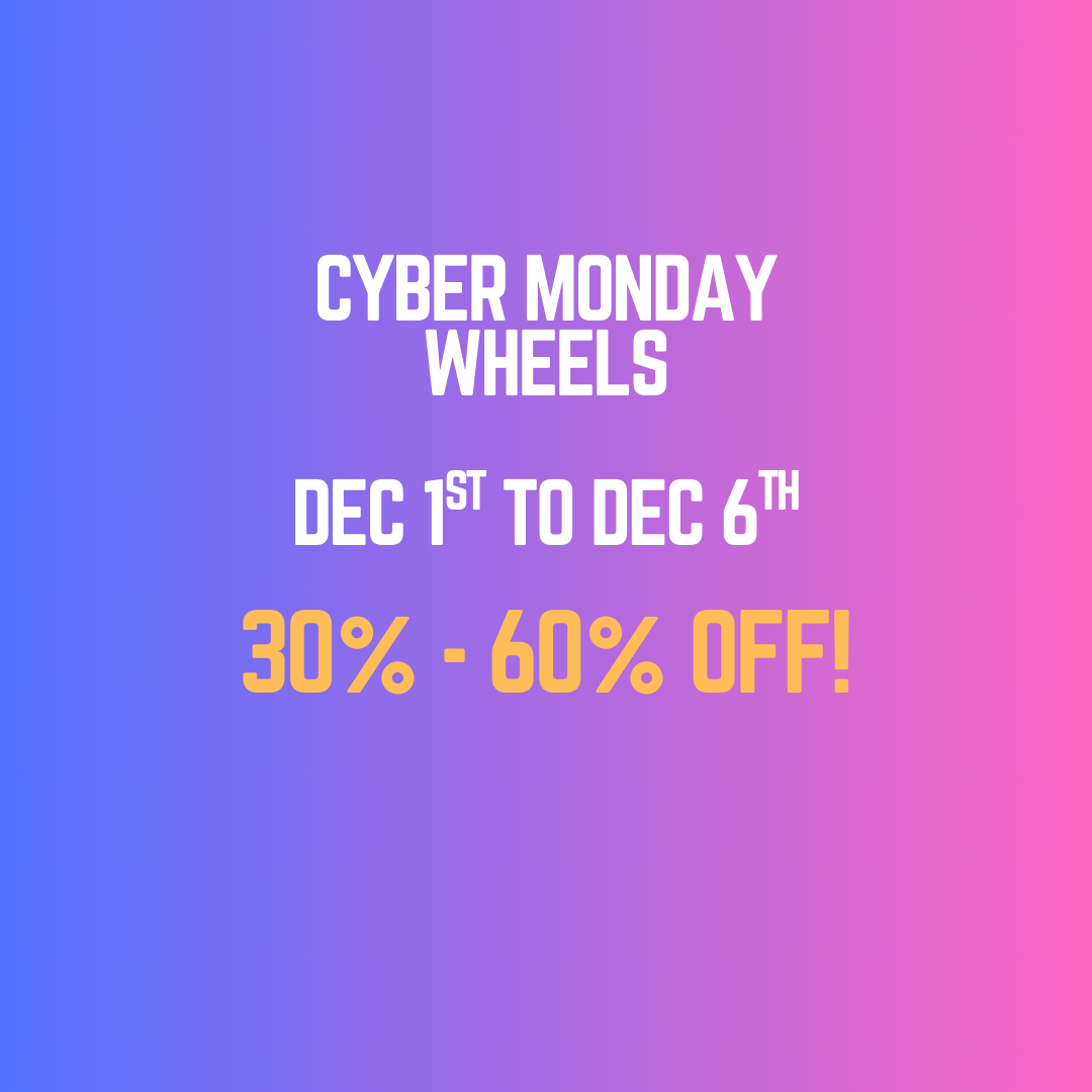 CYBER MONDAY WHEELSETS
